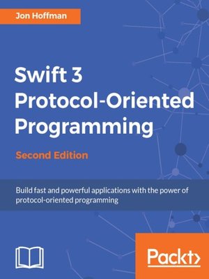 cover image of Swift 3 Protocol-Oriented Programming
